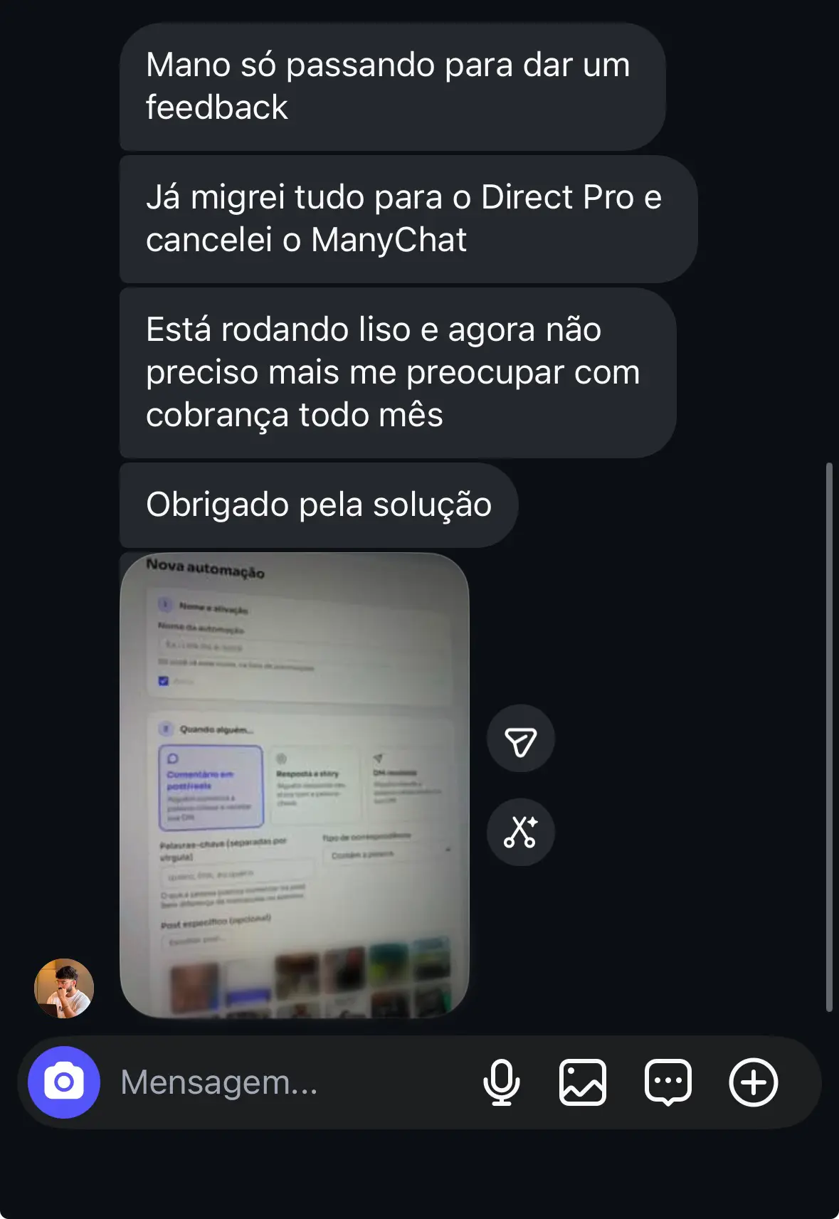 Cliente contando que migrou tudo para o DirectPro e parou de se preocupar com cobrança mensal