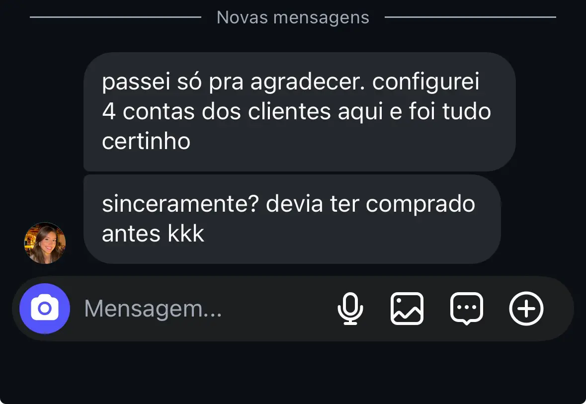 Cliente que configurou 4 contas de clientes e disse que devia ter comprado antes